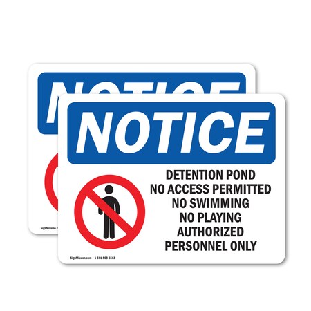 Signmission Detention Pond No Access Permitted Sign, Vinyl Decal, 10in W x 7in L, 2PK OS-2PACK-NS-D-710-L-10979